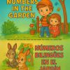 The cover of Bilingual Numbers in the Garden shows two children in a garden with two rabbits and a notebook. The English title is “Bilingual Numbers in the Garden,” and the Spanish title is “Números bilingües en el jardín.”.