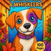 Illustrated cover for Roars, Paws & Whiskers - 100 Kids Coloring Pages, showing a smiling dog with a purple eye patch among vibrant flowers and wooden fences. A yellow circle highlights “100 Pages.”.