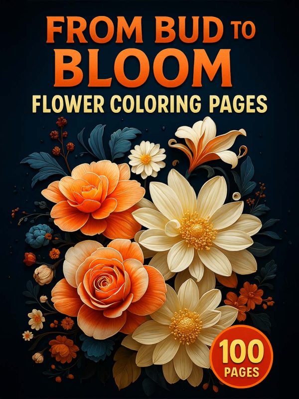 Flowers Coloring Book: Relaxing Floral Designs from Bud to Bloom