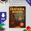 Fantasia Rooms – 50 Fantasy Interior Design Pages - Image 2