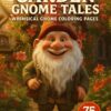 Garden-Gnome-Tales-Whimsical-Gnome-Coloring-Pages