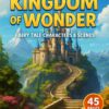 Discover 45 Enchanting Fairy Tale Characters in the Kingdom of Wonder