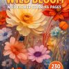 Wild Bloom: 230 Wild Flower Coloring Pages for Relaxation and Creativity