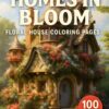 Homes-in-Bloom-Floral-House-Coloring-Pages